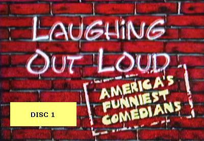 LAUGHING OUT LOUD: AMERICA'S FUNNIEST COMEDIANS - DISC 1 (2000) - Rewatch Classic TV - 1