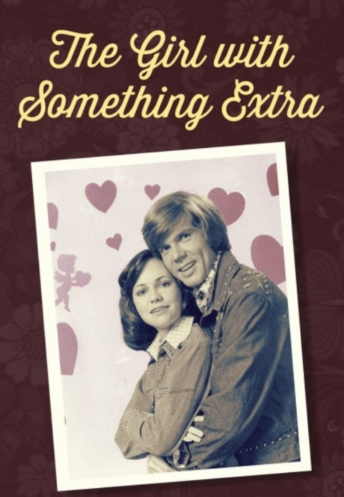 THE GIRL WITH SOMETHING EXTRA (NBC 9/14/73-3/15/74) RARE!!! Sally Field, John Davidson