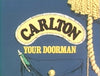 CARLTON YOUR DOORMAN (CBS 5/21/80) RARE PILOT!!!