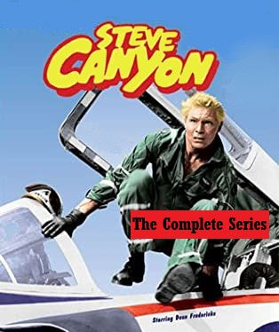 STEVE CANYON - THE COMPLETE SERIES (NBC 1958/59) RETAIL QUALITY!!!RARE!!! HARD TO FIND!!! Dean Fredericks