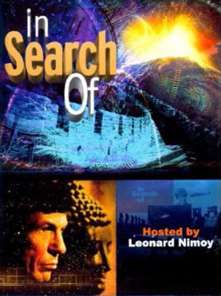 IN SEARCH OF... WITH LEONARD NIMOY - THE COMPLETE SERIES (SYN 1977-1982) Leonard Nimoy