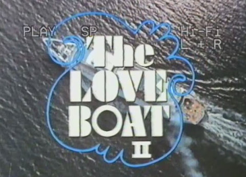 THE LOVE BOAT II (TVM ABC 1/21/77) VERY RARE!!!