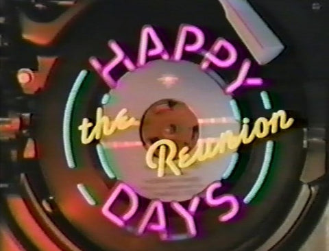 HAPPY DAYS REUNION SPECIAL (ABC 3/3/92)