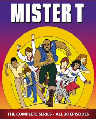 MISTER T - THE COMPLETE ANIMATED SERIES (NBC 1983-86)