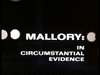 MALLORY: CIRCUMSTANTIAL EVIDENCE (NBC 2/8/76)