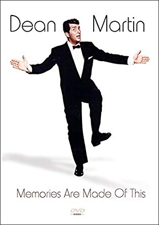 DEAN MARTIN: MEMORIES ARE MADE OF THIS (2003)
