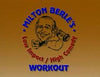 MILTON BERLE'S LOW IMPACT/HIGH COMEDY WORKOUT (1994) VERY RARE!!!  Milton Berle