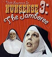 NUNSENSE 3: THE JAMBOREE (1998) VICKI LAWRENCE