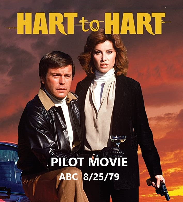 HART TO HART - THE PILOT MOVIE (ABC 8/25/79)