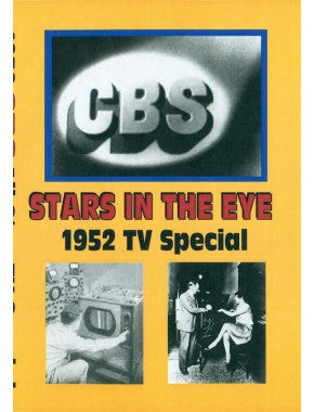 STARS IN THE EYE (CBS 11/15/52)