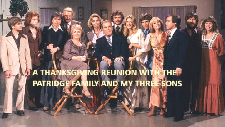 THANKSGIVING REUNION WITH THE PARTRIDGE FAMILY AND MY THREE SONS (ABC 11/25/77) RARE!