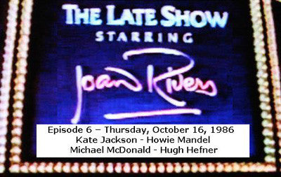 LATE SHOW STARRING JOAN RIVERS - EPISODE 6 (FOX 10/16/86) - Rewatch Classic TV - 1