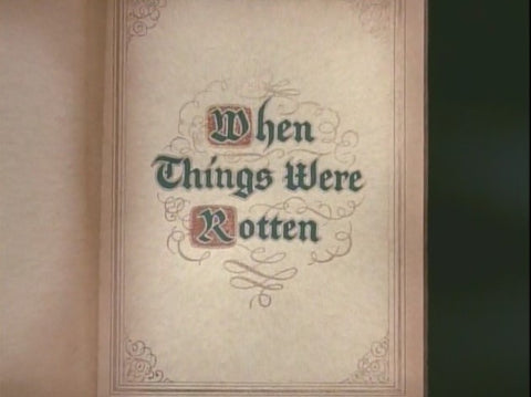 WHEN THINGS WERE ROTTEN (ABC 1975) NEW PRINT—EXCELLENT QUALITY!!! Dick Gautier, Dick Van Patten, Bernie Kopell, Richard Dimitri, Henry Polic II, Ron Rifkin, Misty Rowe, David Sabin